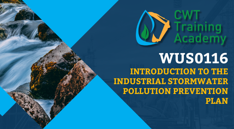 WUS0116 Introduction to the Industrial Stormwater Pollution Prevention Plan