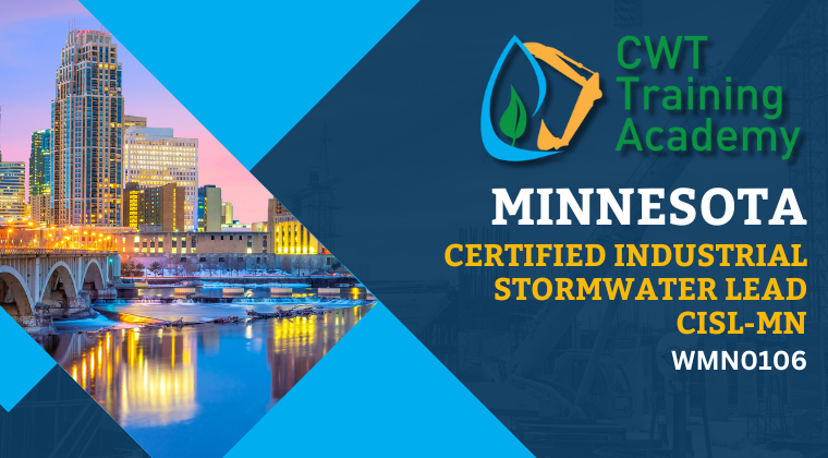 WMN0106 Certified Industrial Stormwater Lead for MN (CISL-MN)