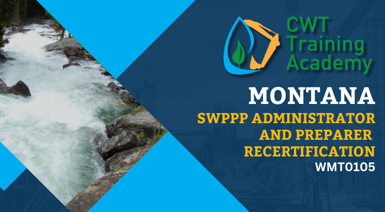 WMT0105 MT SWPPP Administrator and Preparer ReCertification