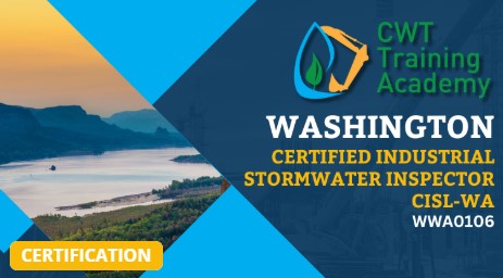 WWA0106 Certified Industrial Stormwater Lead for WA ISGP (CISL-WA) 2025