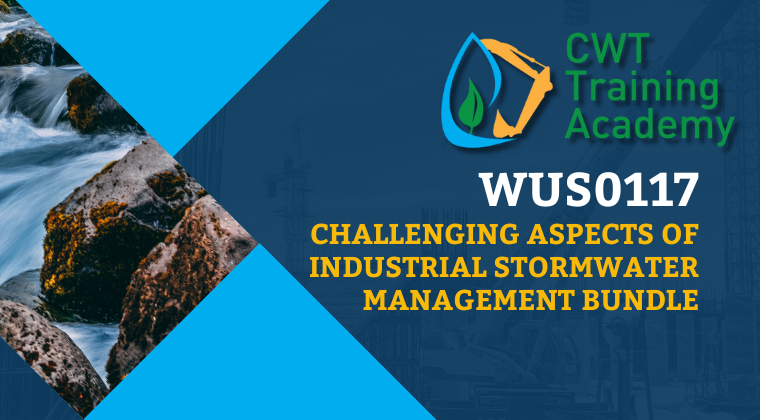 WUS0117 Challenging Aspects of Industrial Stormwater Management Bundle