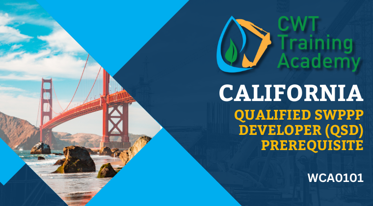 WCA0101 CA Qualified SWPPP Designer (QSD) Prerequisite